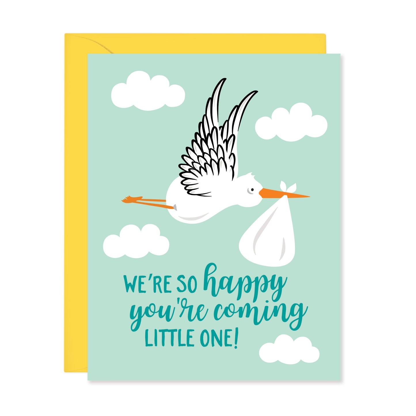 HAPPY YOU'RE COMING CARD
